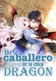 El Caballero Exclusivo De La Chica Dragón